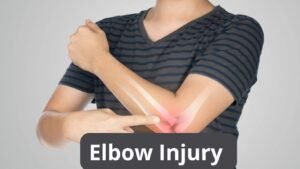 Elbow Injuries