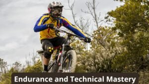 Endurance and Technical Mastery