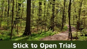 Stick to Open Trails