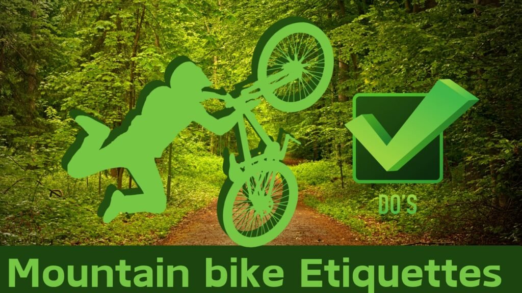 Mountain Bike Trail Etiquette