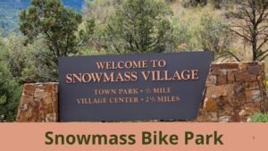 Snowmass Bike Park